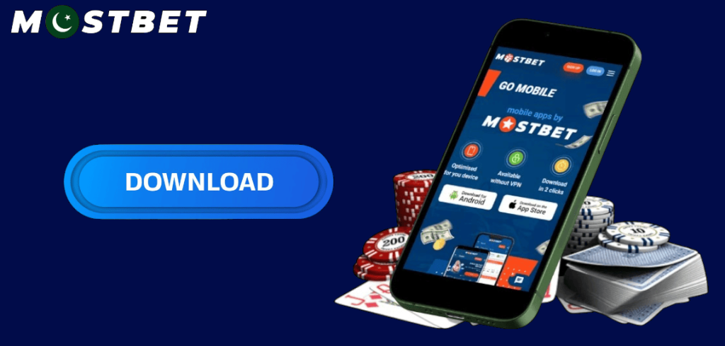 How to Download Mostbet App in Pakistan